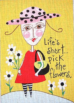 M-927 Life's Short © Pam Warden